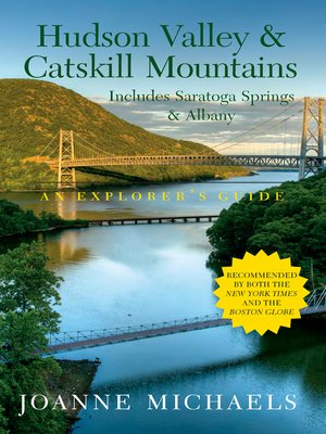 cover image of Explorer's Guide Hudson Valley & Catskill Mountains